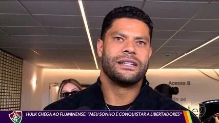 Hulk chega ao Fluminense: